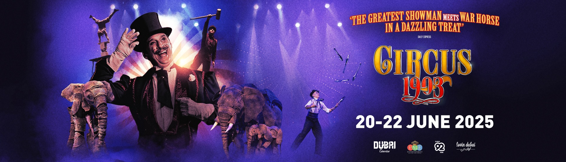 Step Back in Time with Circus 1903 Live at Dubai’s Coca-Cola Arena