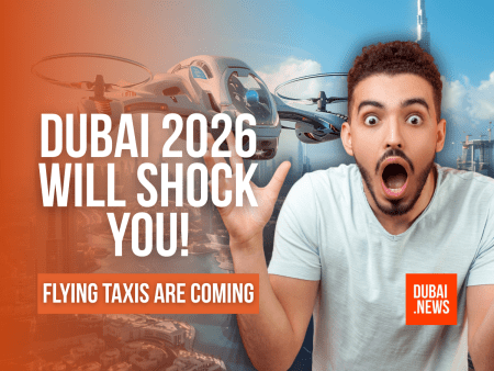 Dubai Sets The Stage For 2026 With Citywide Upgrades You Will Want To Stay Ahead Of