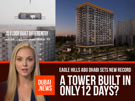 Mohamed Alabbar’s Eagle Hills Builds Abu Dhabi Tower in only 12 Days Using Prefab Tech