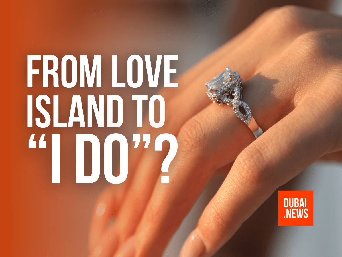 Love Island IRL: Who’s Getting Rings and Who’s Just Vibing in Dubai