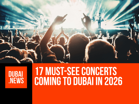 17 Must-See Concerts Coming to Dubai in 2026