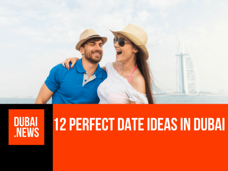 12 Romantic Things to Do in Dubai for Couples (You’ll Love #5) 12 Romantic Things to Do in Dubai