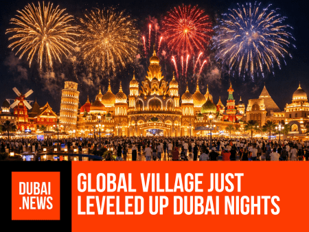Dubai Nights Just Got Brighter: Global Village Adds Fireworks and Drone Shows Global Village