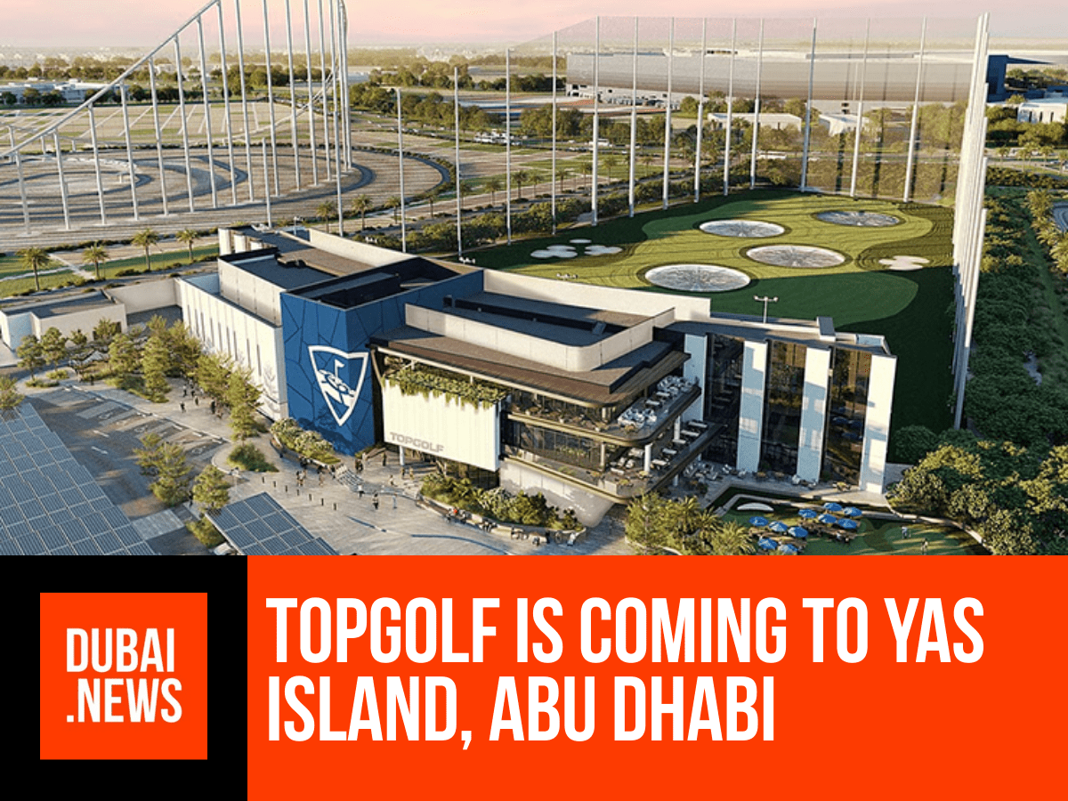 Topgolf Is Coming to Yas Island, Abu Dhabi Topgolf Is Coming to Yas Island