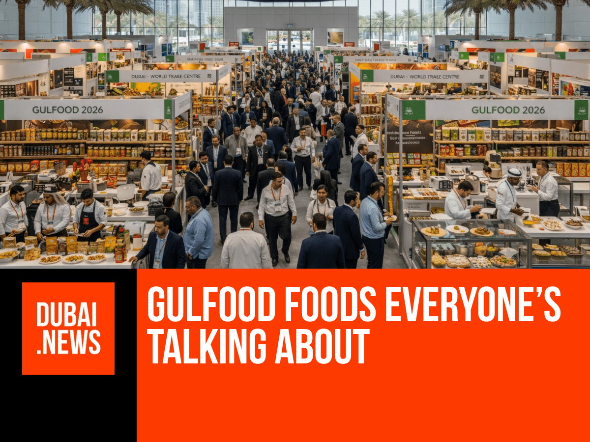 Gulfood 2026 Highlights: 10 Foods That Will Blow Your Mind Gulfood 2026