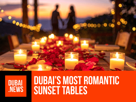 The Most Romantic Restaurants in Dubai to Watch the Sunset Romantic Restaurants in Dubai