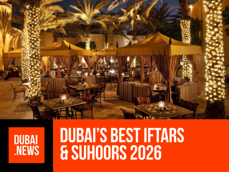 Dubai’s Top Ramadan Iftars and Suhoors for 2026 Top Ramadan Iftars and Suhoors