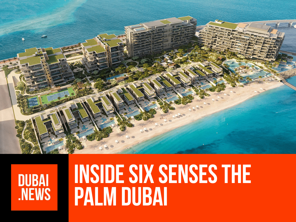 Inside Six Senses The Palm Dubai: Suites, Spa and Residences