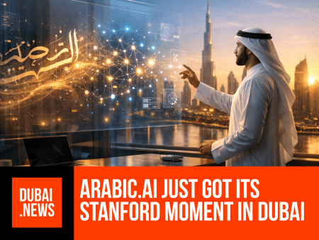 Arabic.AI Just Got Its Stanford Moment in Dubai arabic ai