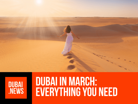 Dubai in March