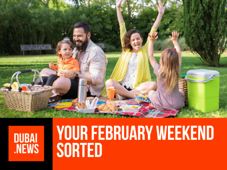 Dubai Weekend Roundup: 7 Exciting Activities This February Activities This February