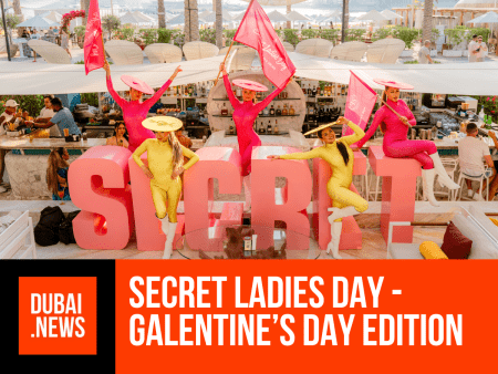 Secret Ladies Day: Galentine’s Edition Is Dubai’s Ultimate Midweek Escape
