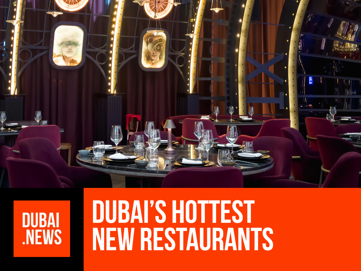 New Restaurants in Dubai Everyone’s Talking About in 2026 New Restaurants in Dubai