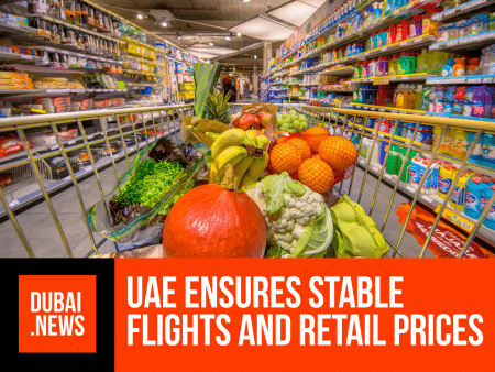 UAE Authorities Maintain Air Connectivity and Price Stability Across Retail Stability Across Retail