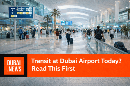 Transit at Dubai Airport Today? Read This First