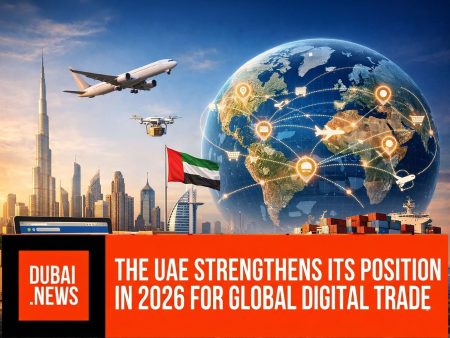 UAE Strengthens Position as Global Hub for Digital Trade